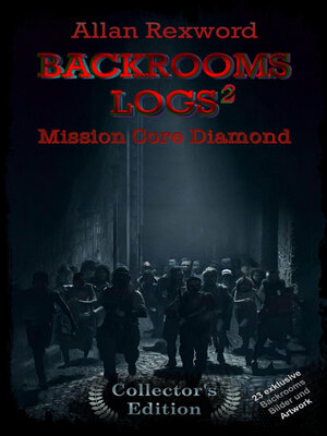 cover image of Backrooms Logs<sup>2</sup>